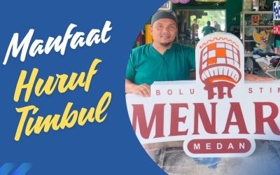 Manfaat Huruf Timbul – Bikin Bisnis Makin Elegan dan Profesional