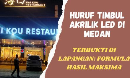Huruf Timbul Akrilik LED di Medan