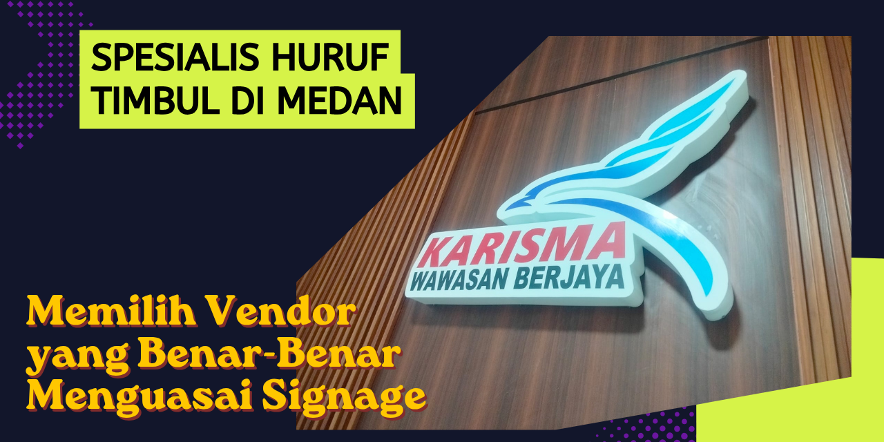 Spesialis Huruf Timbul di Medan